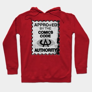 APPROVED by the Comics Code Authority Hoodie